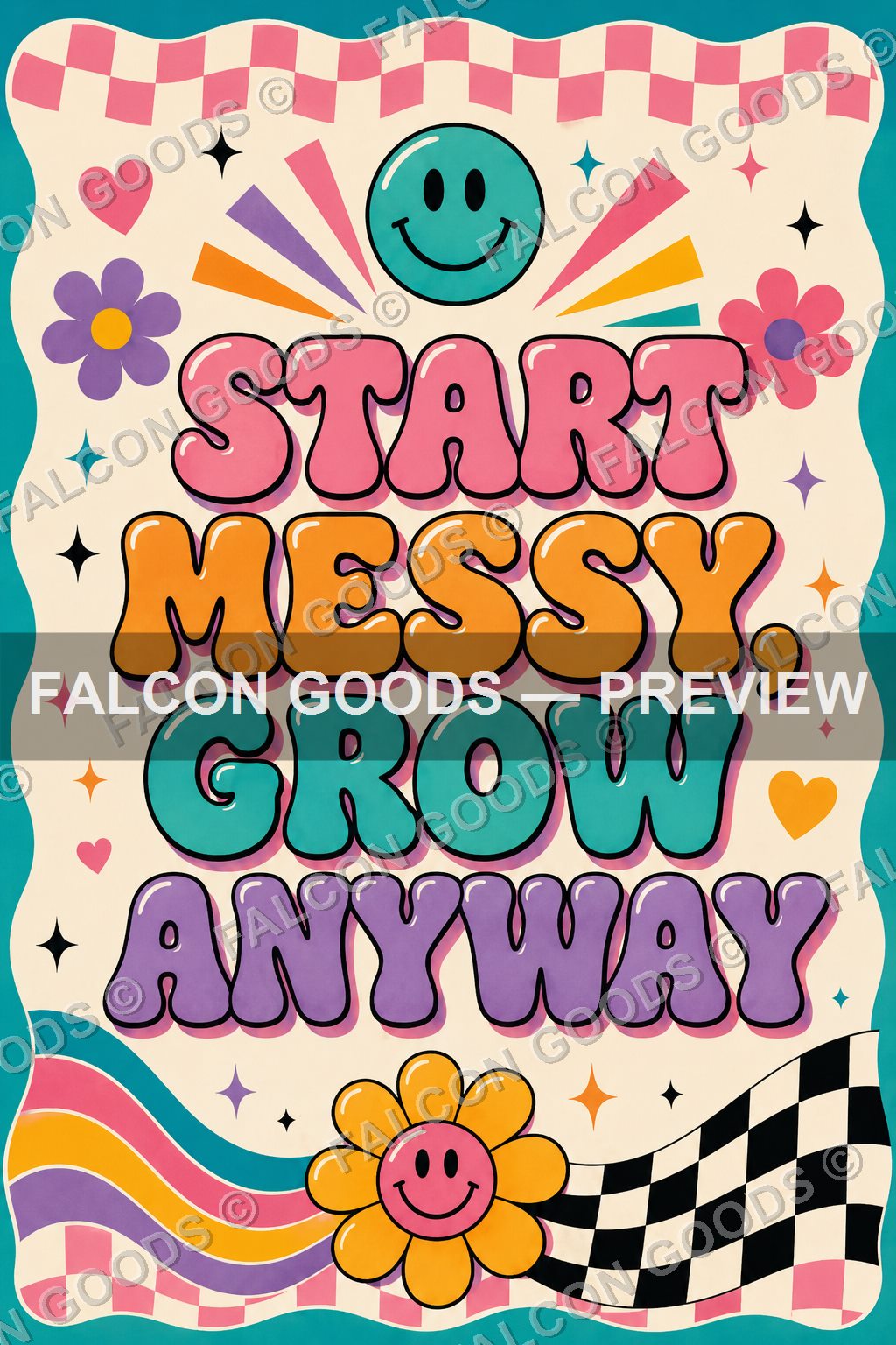 Start Messy, Grow Anyway